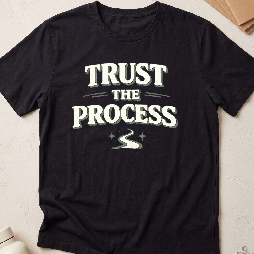 Trust The Process