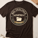Big Feelings Department