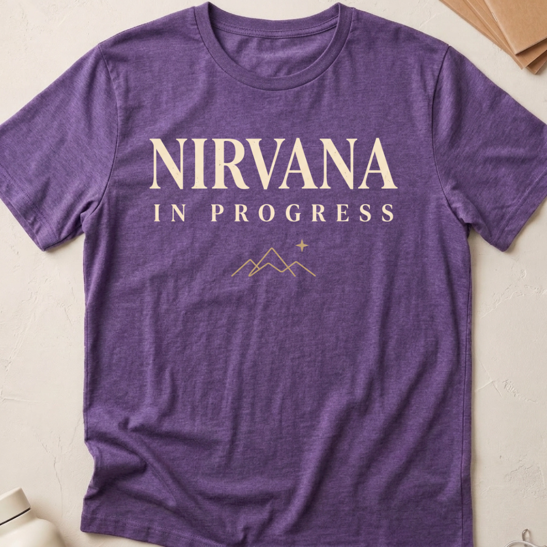 Nirvana In Progress
