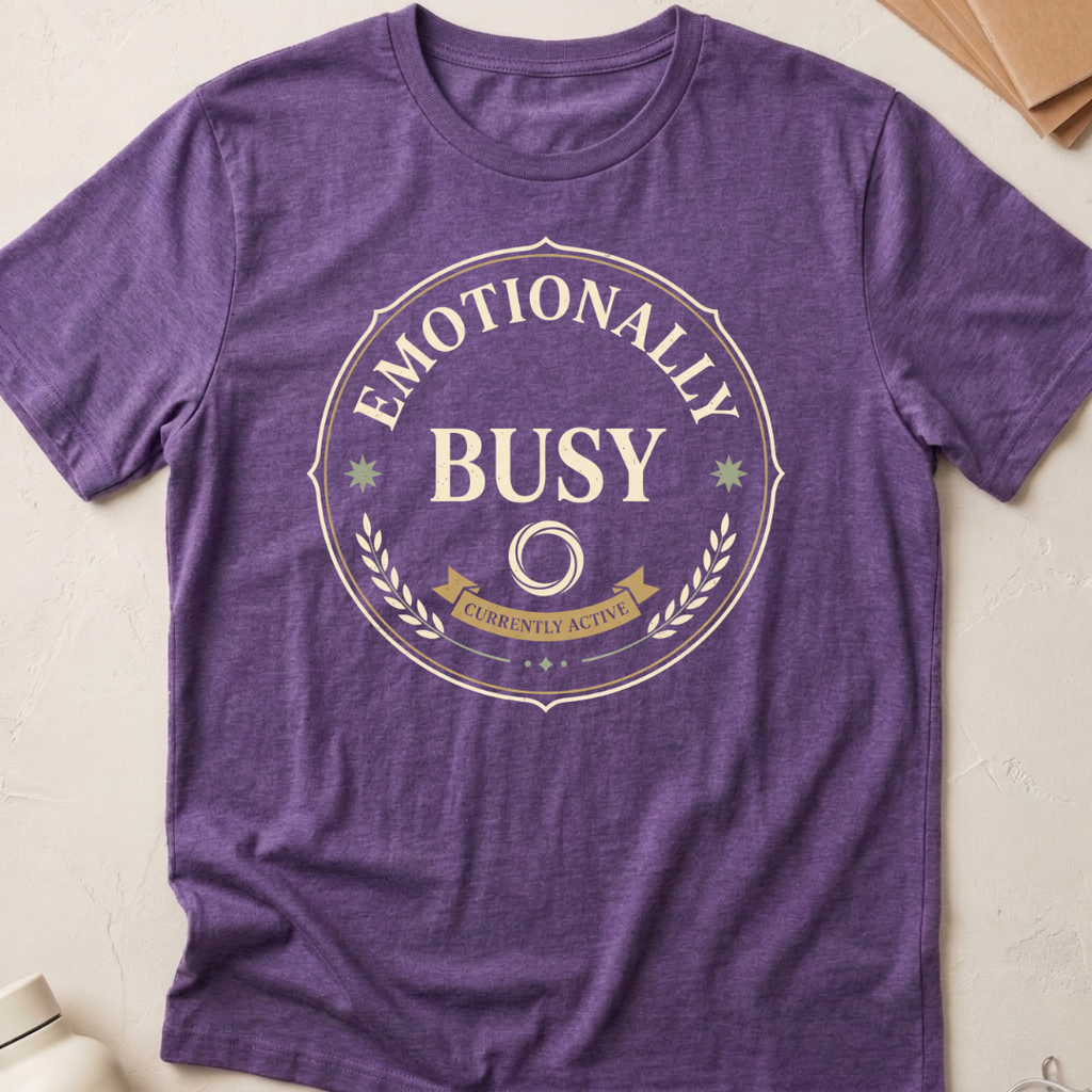 Emotionally Busy