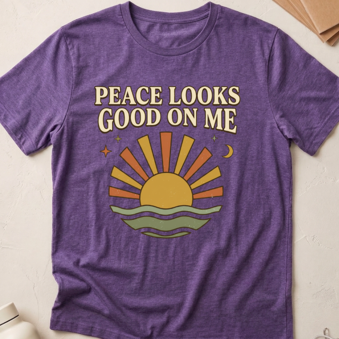 Peace Looks Good On Me