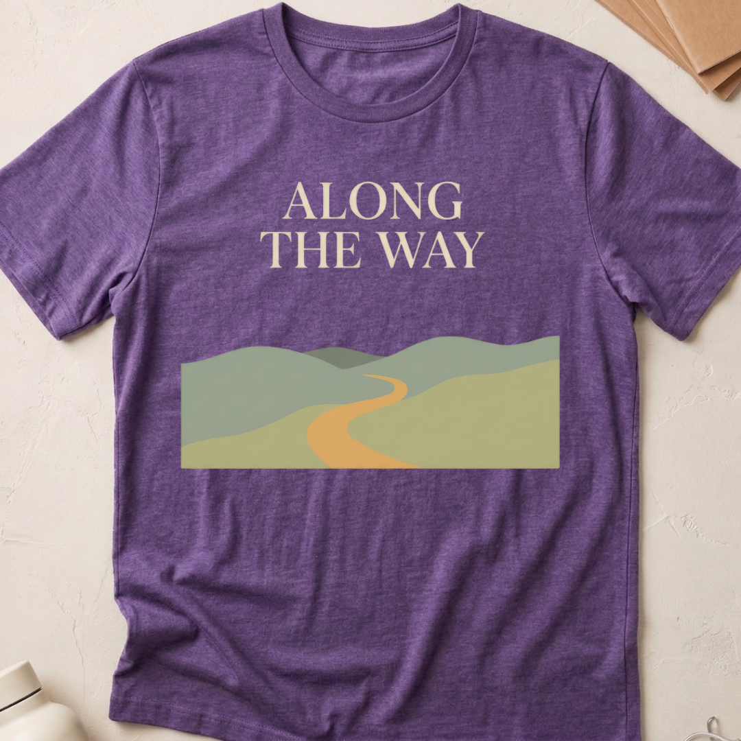 Along The Way