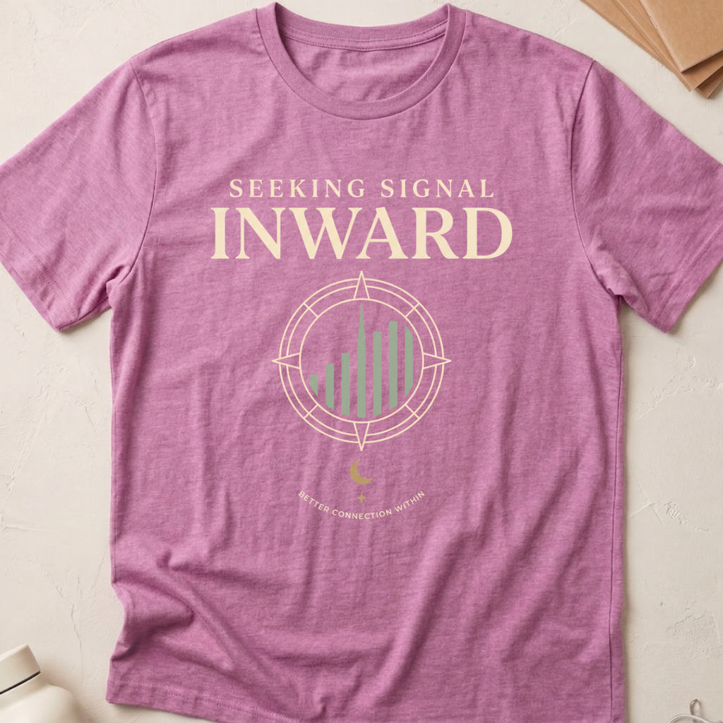 Seeking Inward Signal