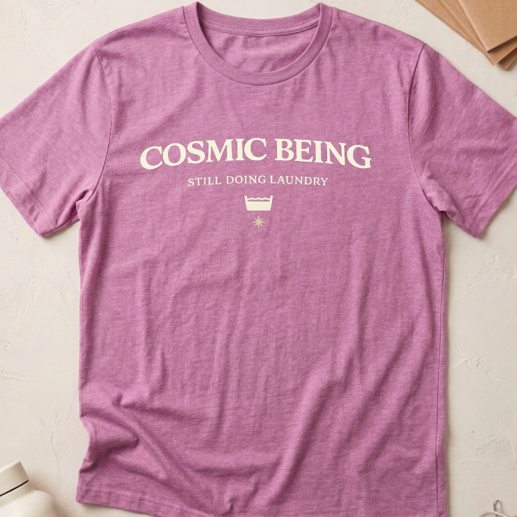 Cosmic Being Still Doing Laundry