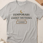 Temporary Energy Shutdown