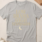 Low Drama High Standards