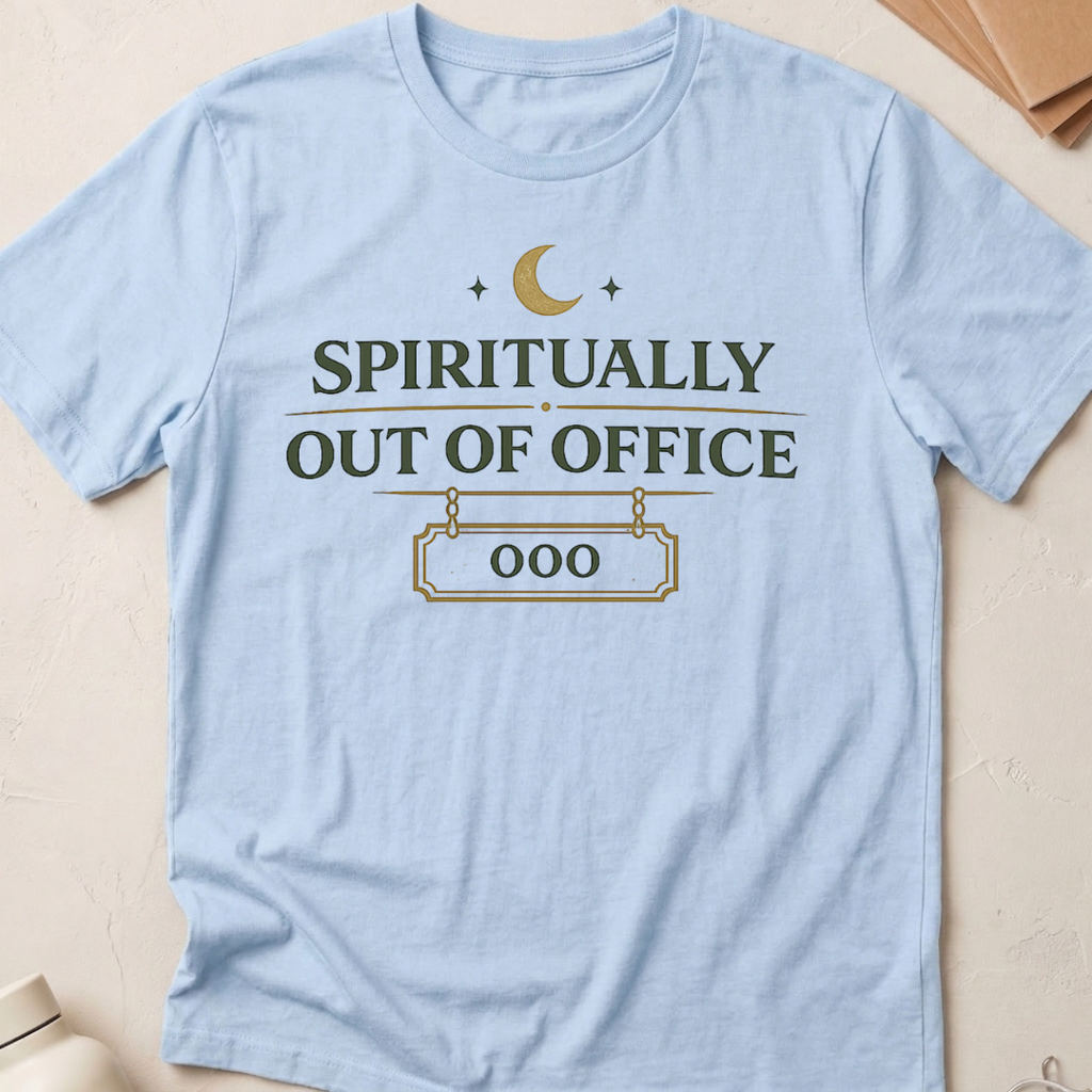 Spiritually Out Of Office