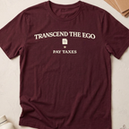 Transcend The Ego Pay Taxes
