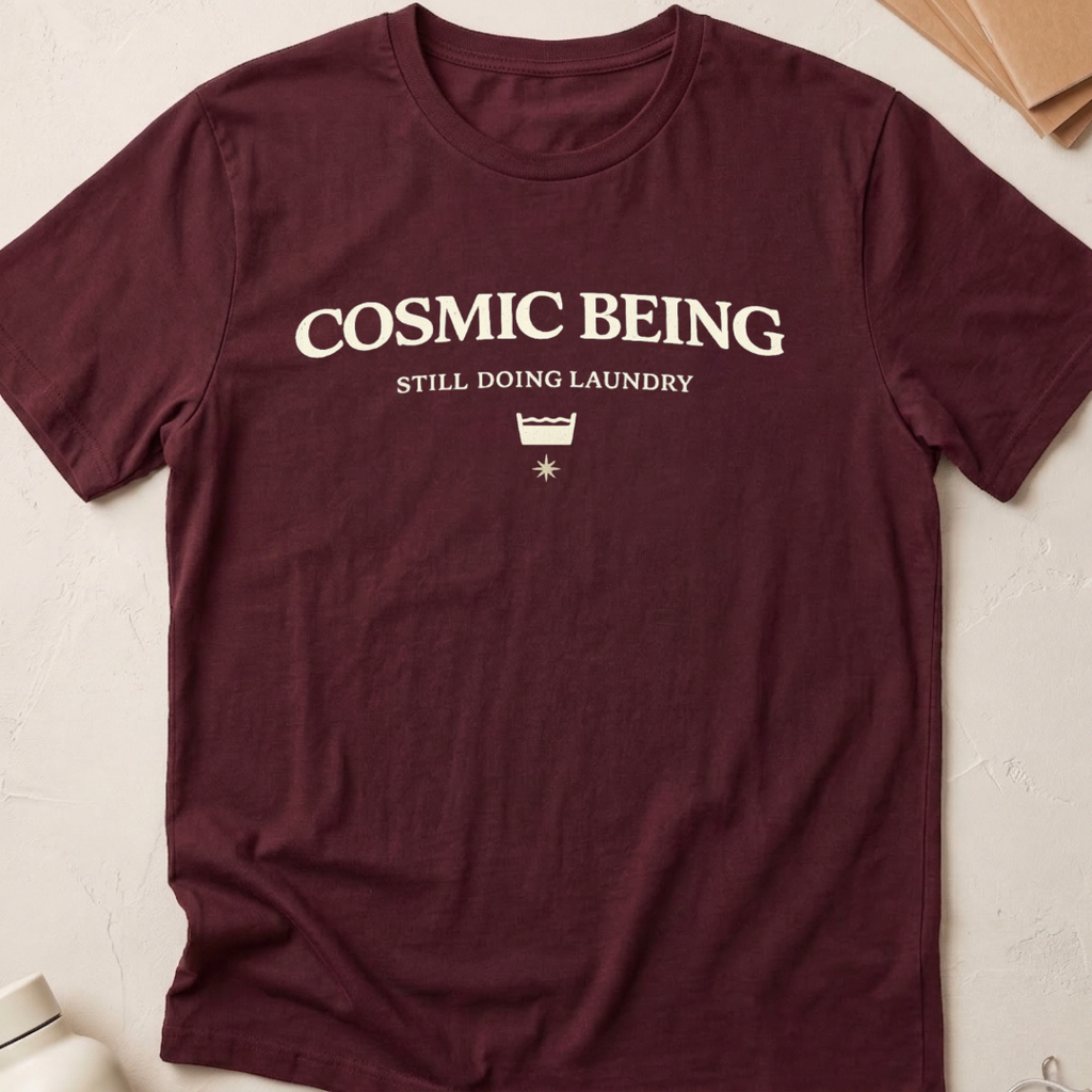Cosmic Being Still Doing Laundry