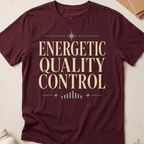 Energetic Quality Control