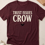 Trust Issues Crow
