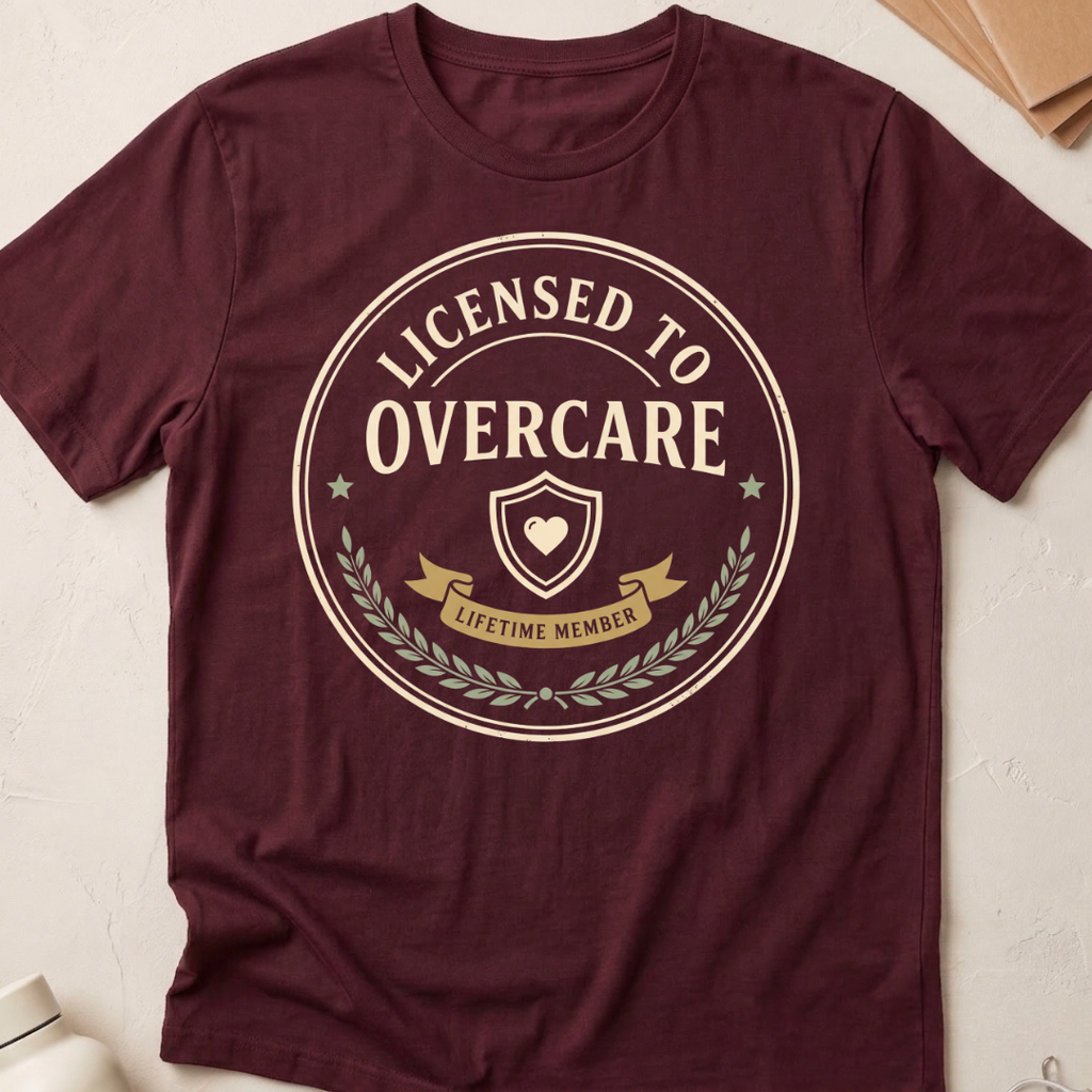 Licensed To Overcare