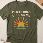 Peace Looks Good On Me