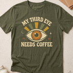 My Third Eye Needs Coffee