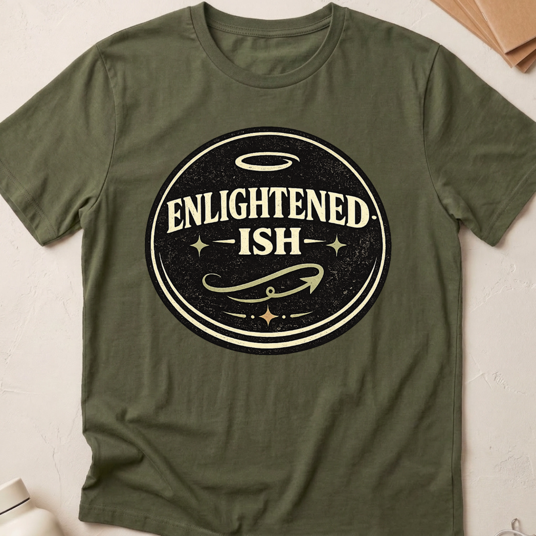 Enightened-ish