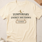 Temporary Energy Shutdown