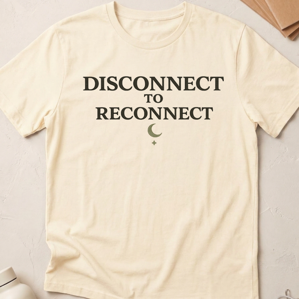 Disconnect To Reconnect