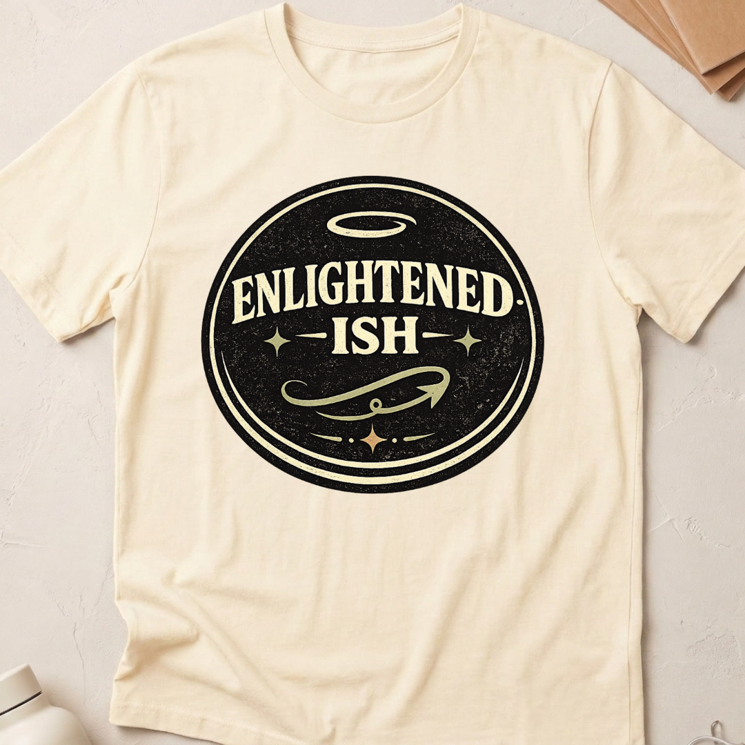 Enightened-ish