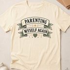 Parenting Myself Again