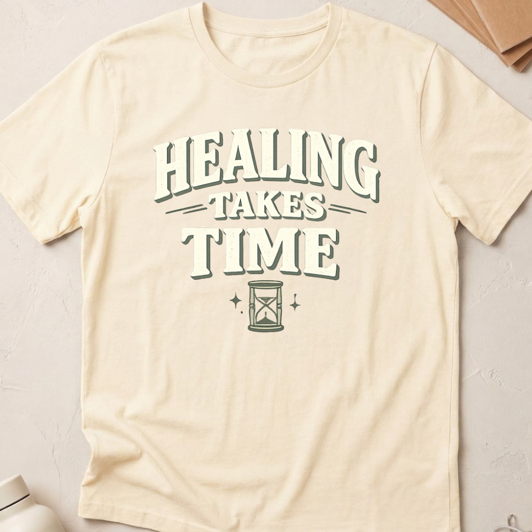 Healing Takes Time