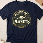 Blame The Planets