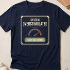 System Overstimulated