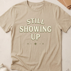 Still Showing Up