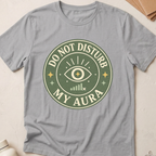 Do Not Disturb My Aura