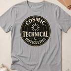 Cosmic Technical Difficulties