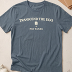Transcend The Ego Pay Taxes