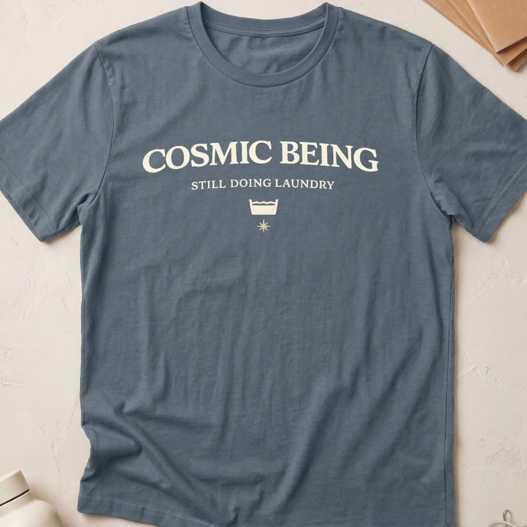 Cosmic Being Still Doing Laundry