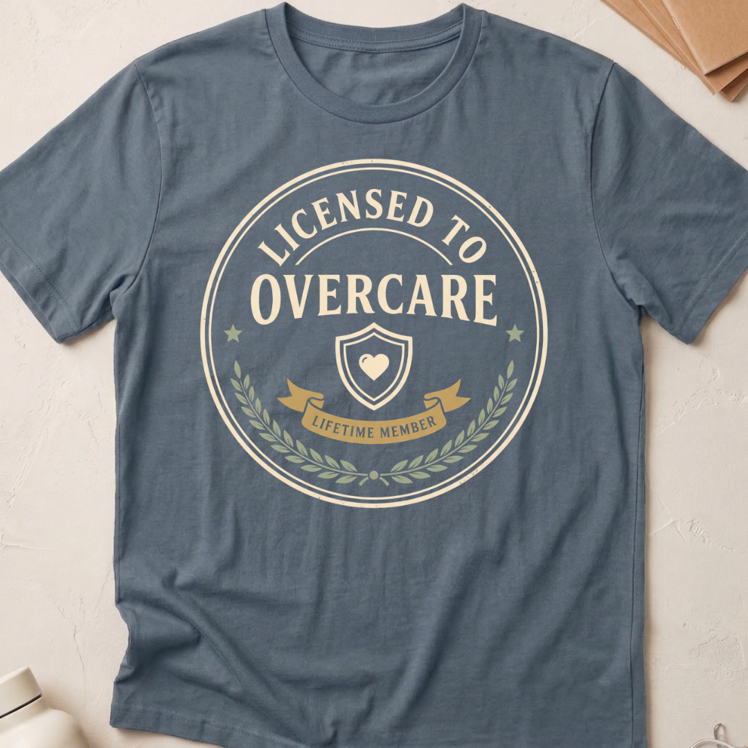 Licensed To Overcare