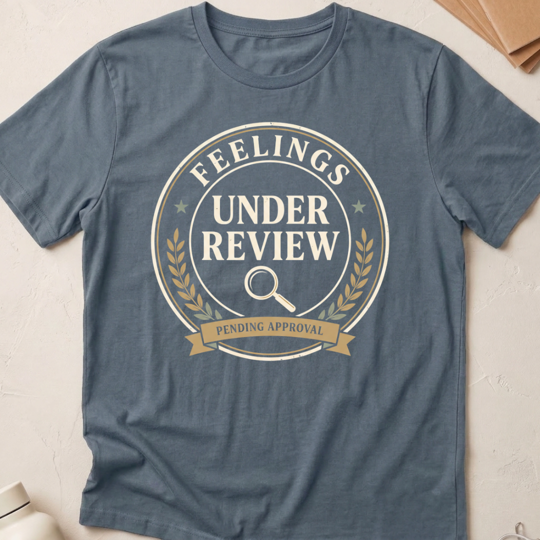 Feelings Under Review