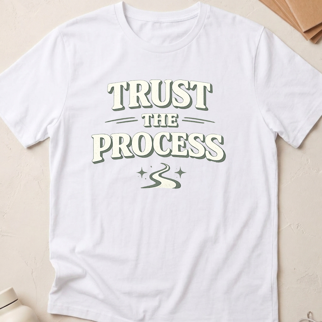 Trust The Process