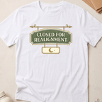 Closed For Realignment