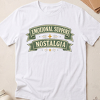 Emotional Support Nostalgia