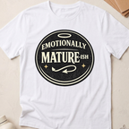 Emotionally Mature-ish