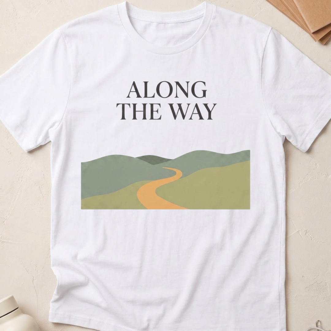 Along The Way